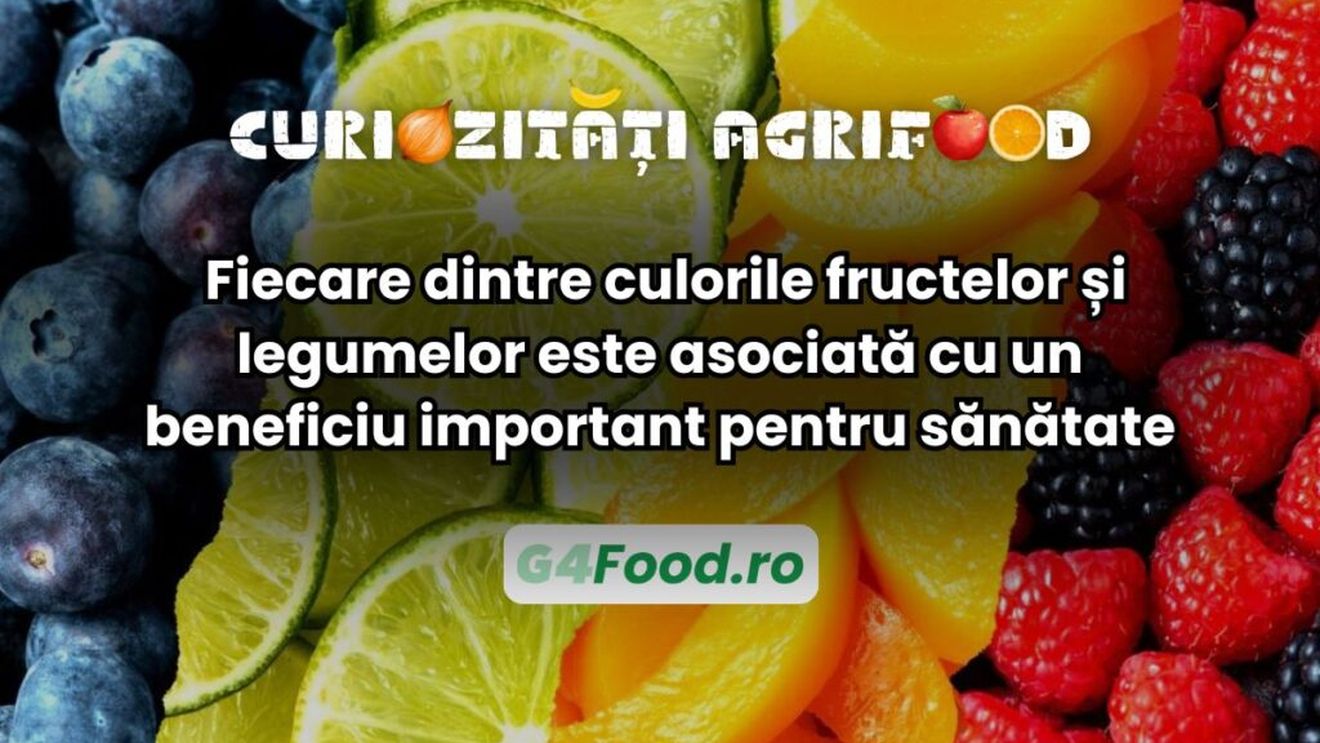 Curiozități agrifood: Fiecare dintre culorile fructelor și legumelor este asociată cu un beneficiu important pentru sănătate