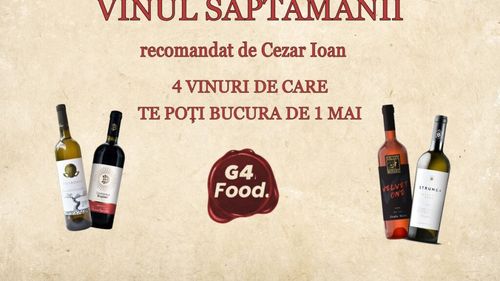 VIDEO | „Vinul săptămânii”: Patru vinuri perfecte pentru 1 Mai și sezonul grătarelor