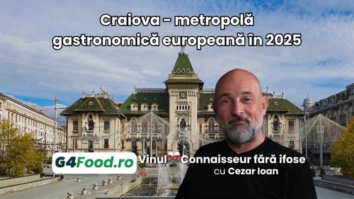 Craiova, capitală gastronomică est-europeană pentru un an: mâncăruri din 11 țări în 11 restaurante (VIDEO)