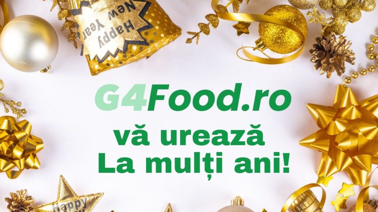 Echipa G4Food vă urează un an nou fericit! La mulți ani!
