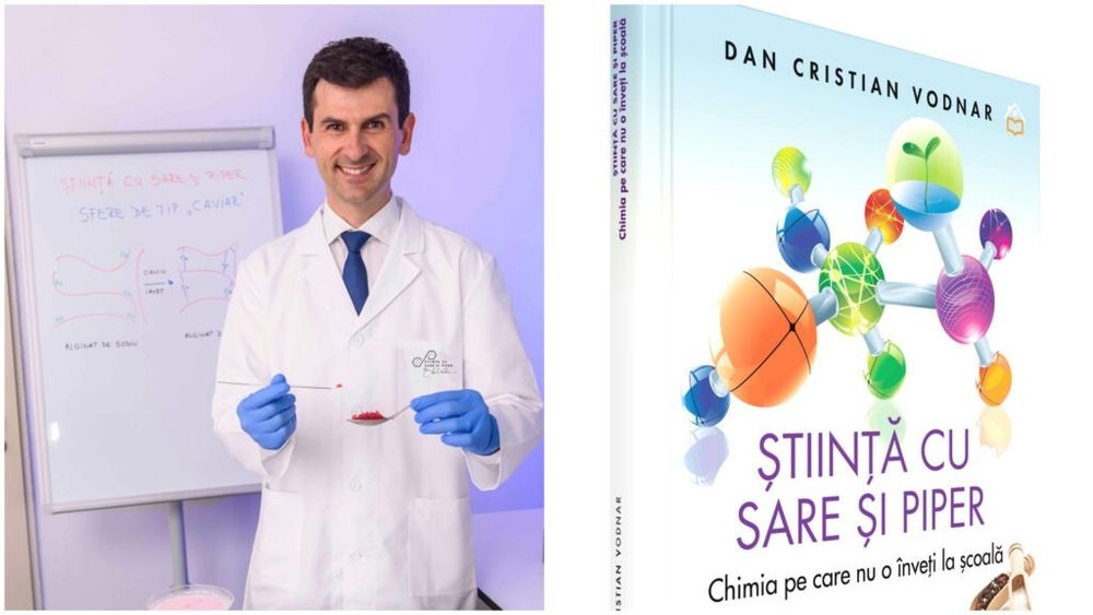 INTERVIU Dan C. Vodnar, autor „Știință cu sare și piper”: „Putem găti fără să avem cunoștințe avansate de chimie, dar înțelegerea unor aspecte de bază ale chimiei alimentare ar putea îmbunătăți calitatea și consistența preparatelor culinare”