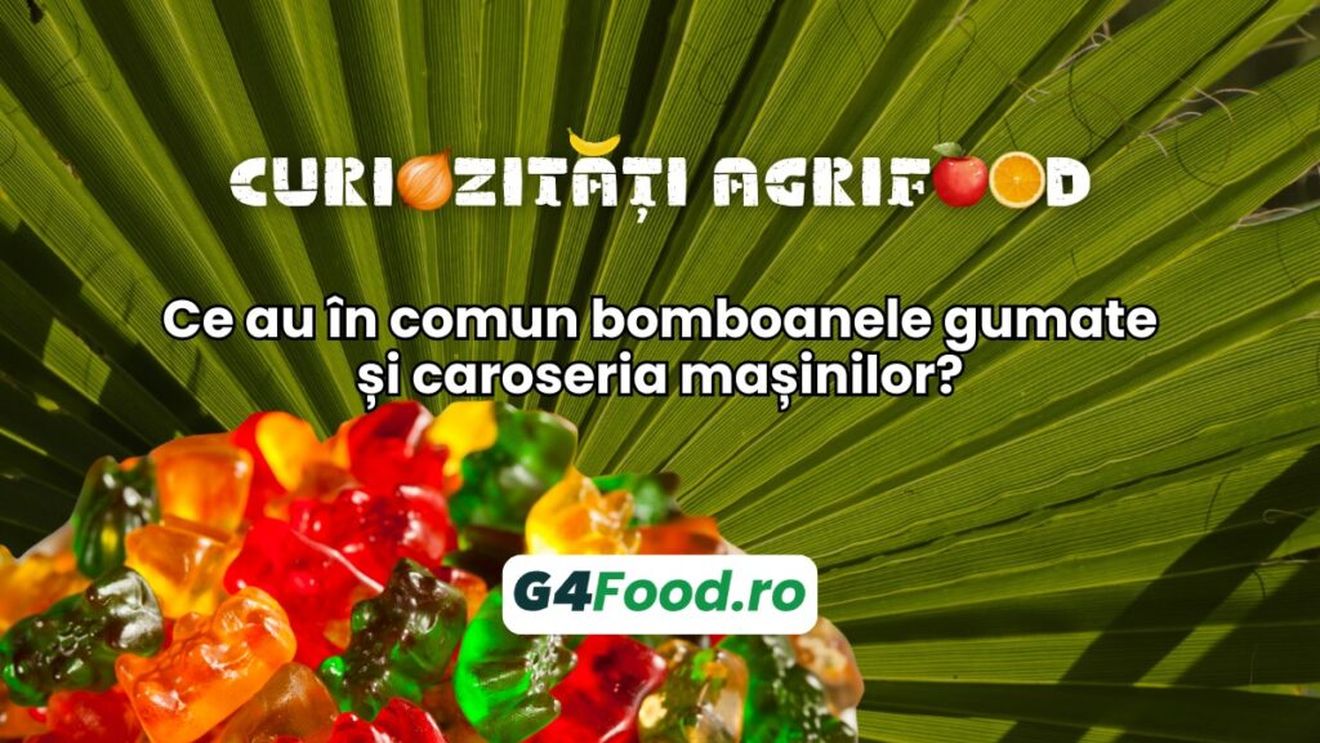 Curiozități agrifood - 02 septembrie: Ce au în comun bomboanele gumate și caroseria mașinilor?