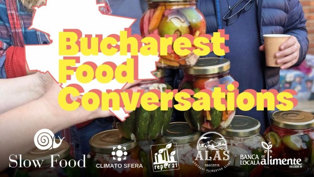 Debutează seria de evenimente Bucharest Food Conversations, dedicate combaterii risipei alimentare. „From Surplus to Supper”, pe 13 decembrie la Banca de Alimente a sectorului 6