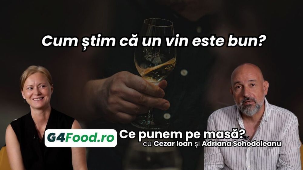 „Ce punem pe masă? Puțin din toate” (Ep. 9): Cum știm că un vin este bun?