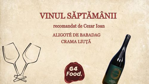 VIDEO | Vinul săptămânii: Aligoté de Babadag, Crama Liuță / Cezar Ioan: Răcit bine, e partenerul perfect pentru concediul de vară, fie că ești la malul mării, în Deltă sau la munte