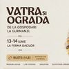 Dealu Mare devine gazda unui festival al gusturilor locale. Producători, chefi și artizani se întâlnesc la „Vatră și Ogradă”