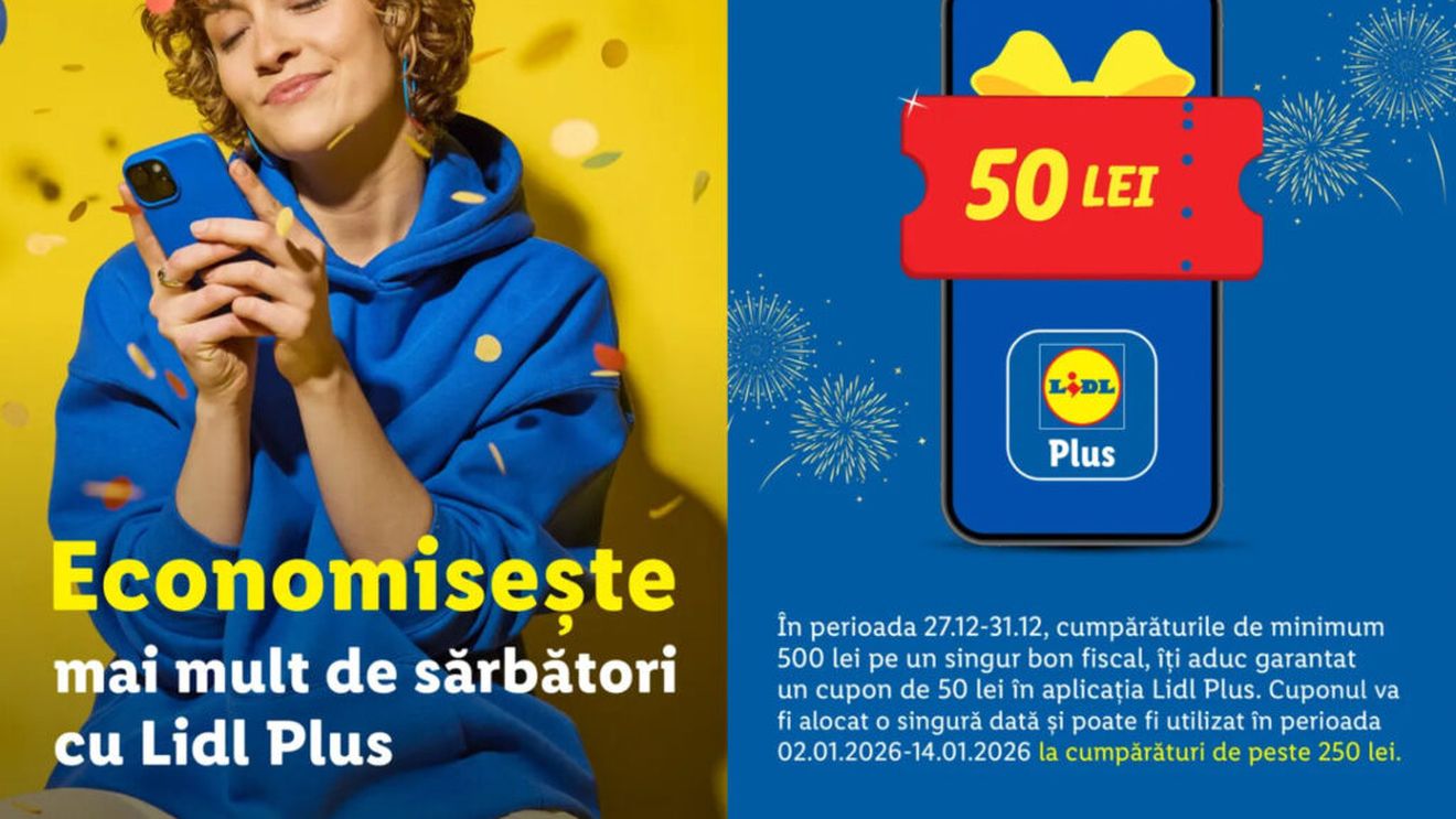 Economisește mai mult de sărbători cu Lidl Plus / Pregătirile de revelion oferă avantaje în plus clienților Lidl România / Cum poți primi un cupon de 50 de lei în aplicația Lidl Plus