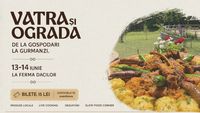 Dealu Mare devine gazda unui festival al gusturilor locale. Producători, chefi și artizani se întâlnesc la „Vatră și Ogradă”