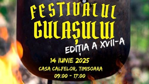 Gulaș tradițional și atmosferă de sărbătoare, sâmbătă, la Timișoara / Festivalul Gulașului aduce nouă ceaune și gusturi autentice la Casa Calfelor din orașul de pe Bega