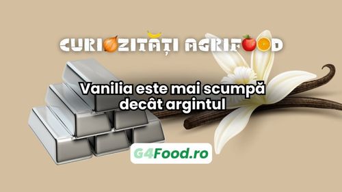 Curiozități agri-food 31 ianuarie: Vanilia este mai scumpă decât argintul