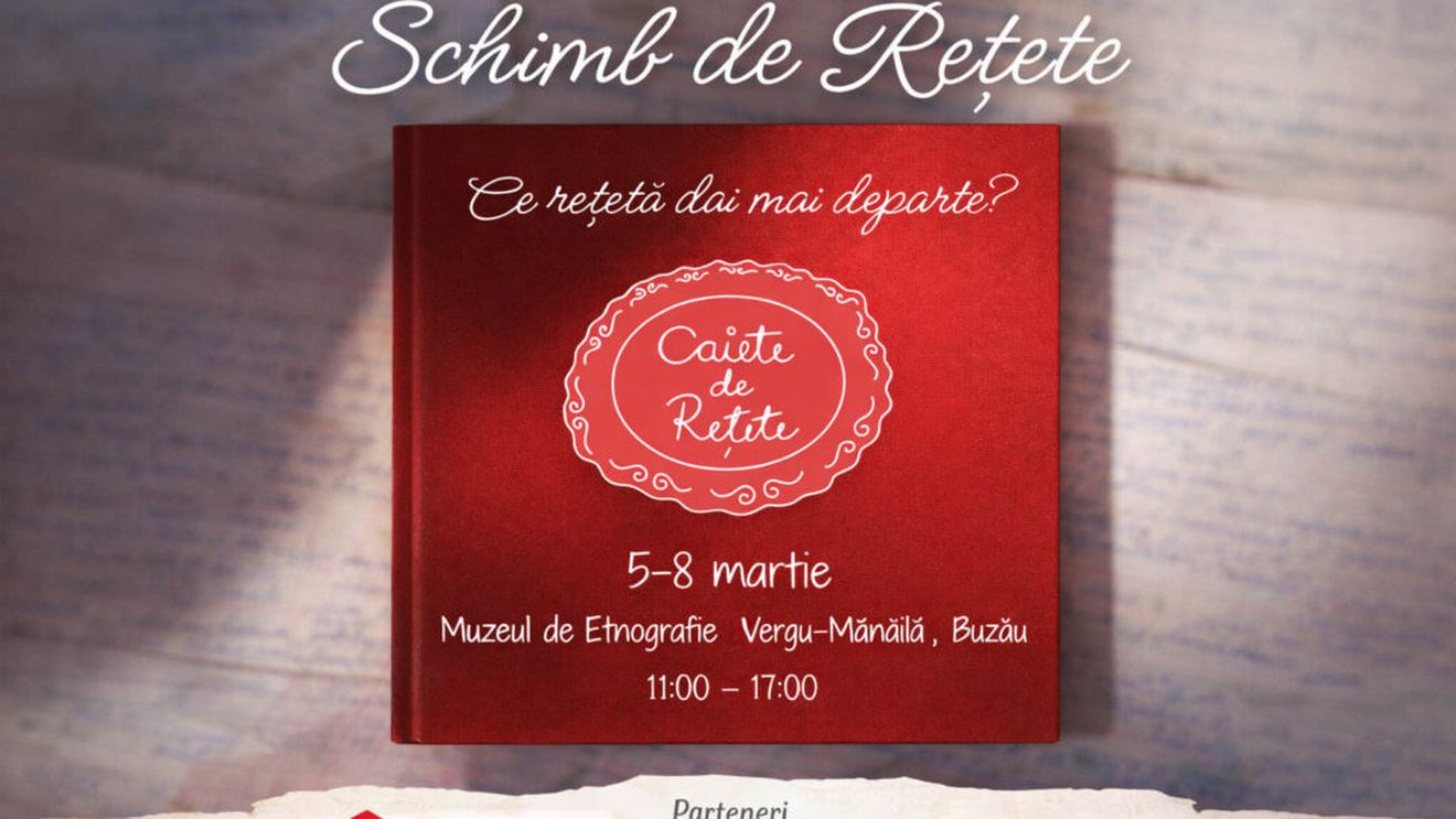 Proiectul „Caiete de Rețete” ajunge la Buzău și transformă muzeul într-un spațiu al memoriei culinare colective / Între 5 și 8 martie, vizitatorii sunt invitați să scrie, să dăruiască și să ducă mai departe rețete care spun povestea gastronomiei românești