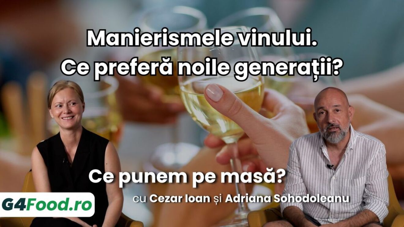 „Ce punem pe masă? Puțin din toate” (Ep. 12): Manierismele vinului. Ce preferă noile generații?