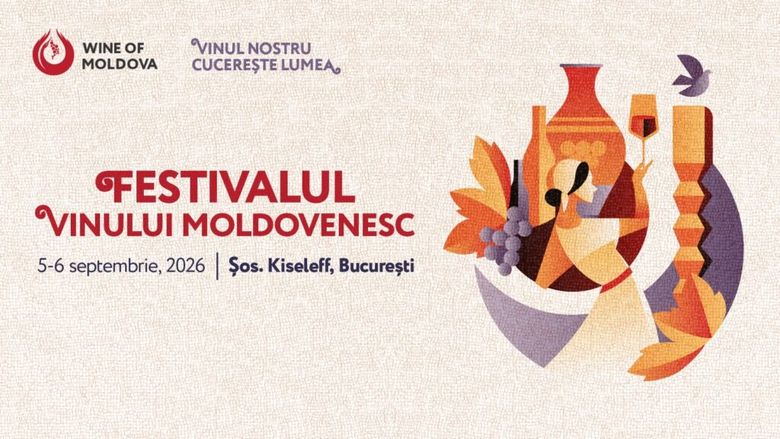 Peste 40 de crame din Republica Moldova participă la Festivalul Vinului Moldovenesc, pe 5-6 septembrie, la București