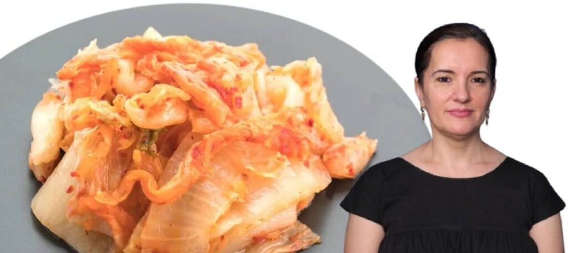Kimchi: ce este, de ce este considerat sănătos și cum îl putem integra în alimentația noastră / Sfatul nutriționistului Tania Fântână