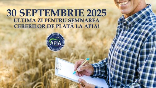 APIA: Fermierii mai au timp până la 30 septembrie să semneze cererile de plată pentru Campania 2025 / Documentele nesemnate ar putea să blocheze acordarea subvențiilor